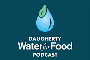 Daugherty Water for Food Podcast